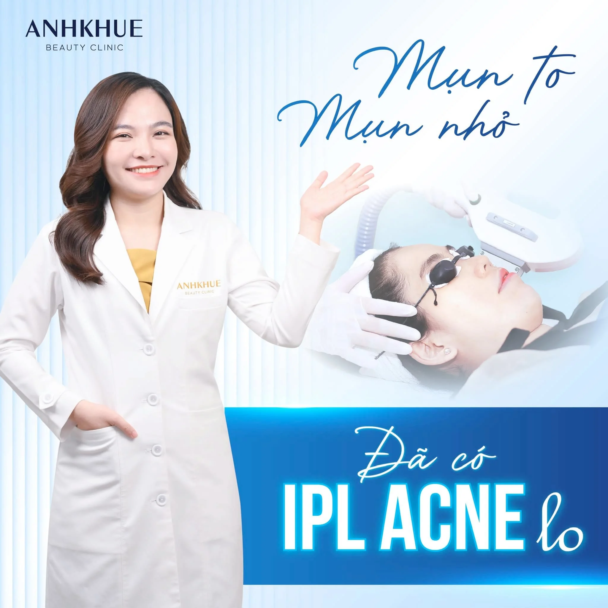 Công nghệ IPL diệt vi khuẩn gây mụn, mau lành vết mụn, mờ thâm nhanh chóng và ngăn ngừa mụn quay trở lại